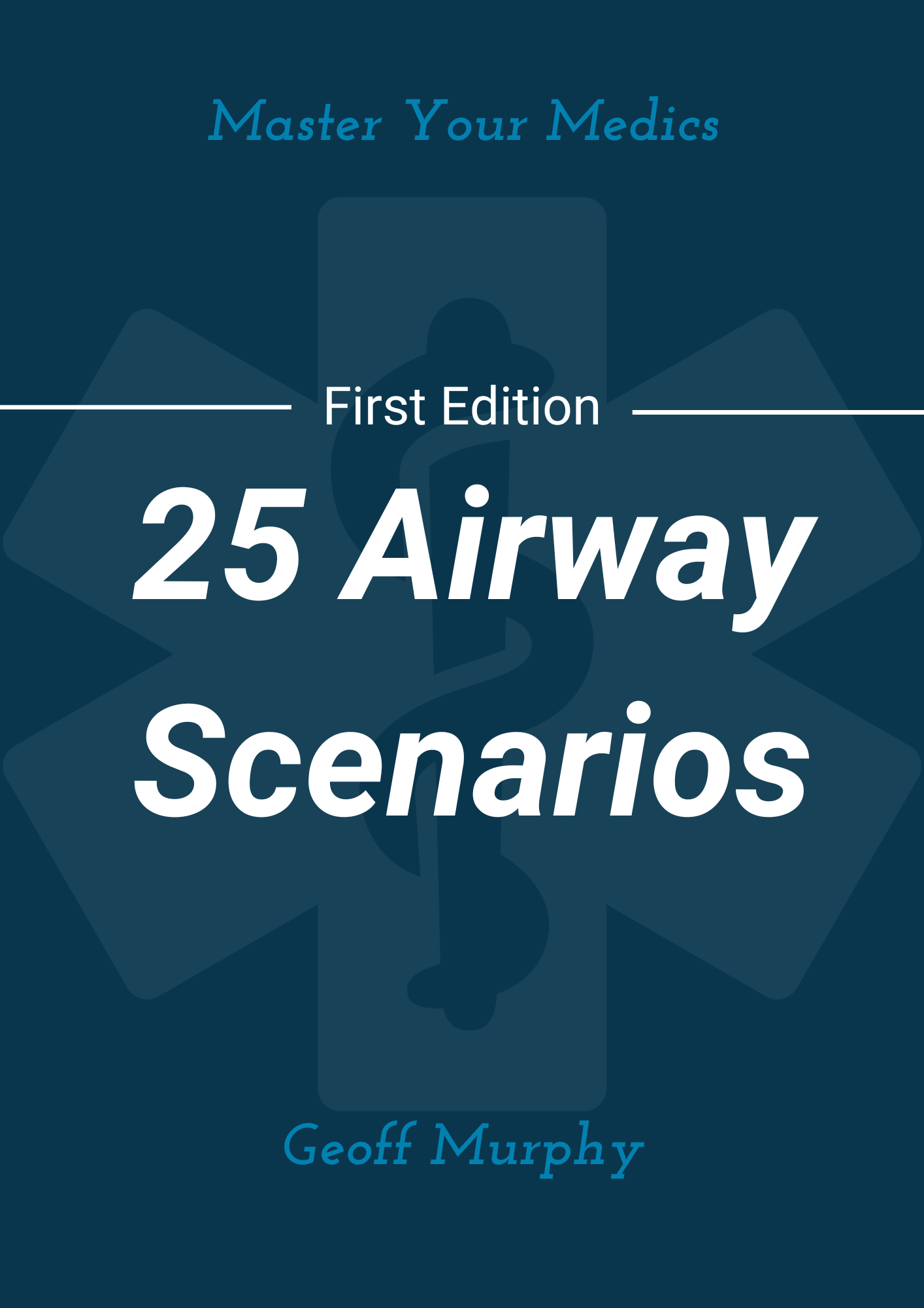 25 Critical Care Scenarios (E-Book) + 25 Critical Care Scenarios (Physical Book) + "25 Airway Scenarios: Mastering the Art of Airway Management" Physical Book