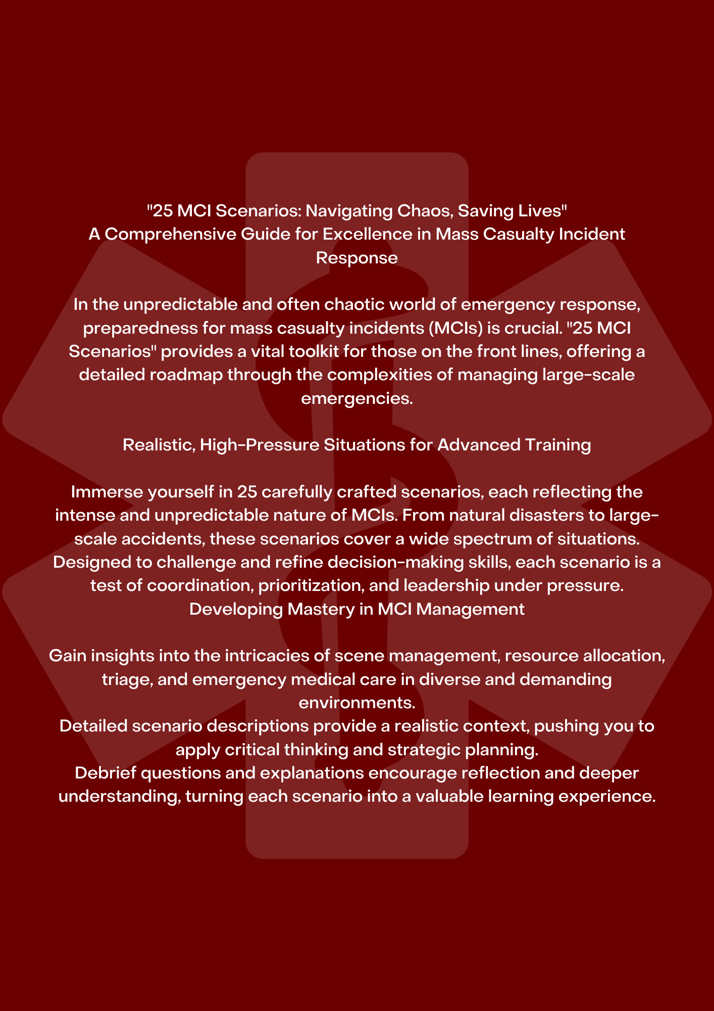 25 Mass Casualty Scenarios : Real-Event Based Training for Emergency Responders Physical Book