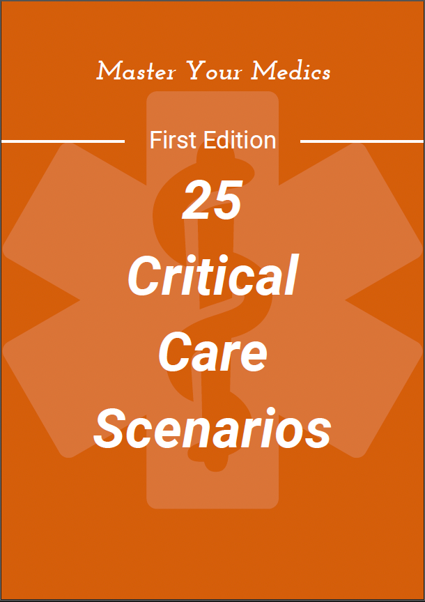 25 Critical Care Scenarios (E-Book) + 25 Critical Care Scenarios (Physical Book) + "25 Airway Scenarios: Mastering the Art of Airway Management" Physical Book