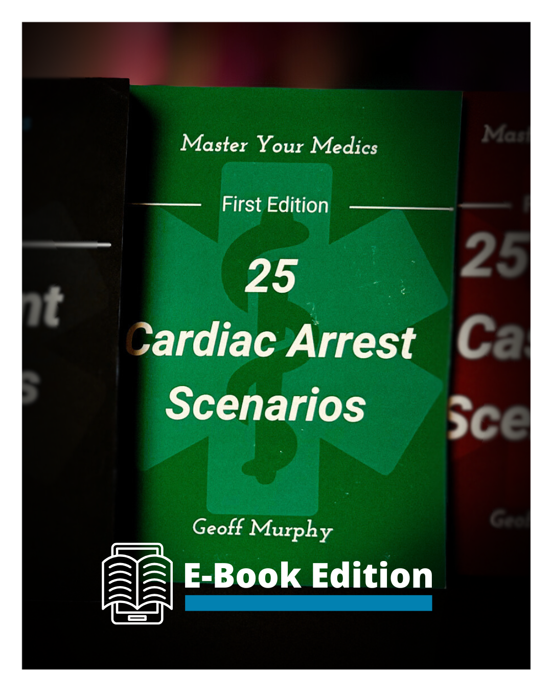 25 Cardiac Arrest Scenarios (E-Book)