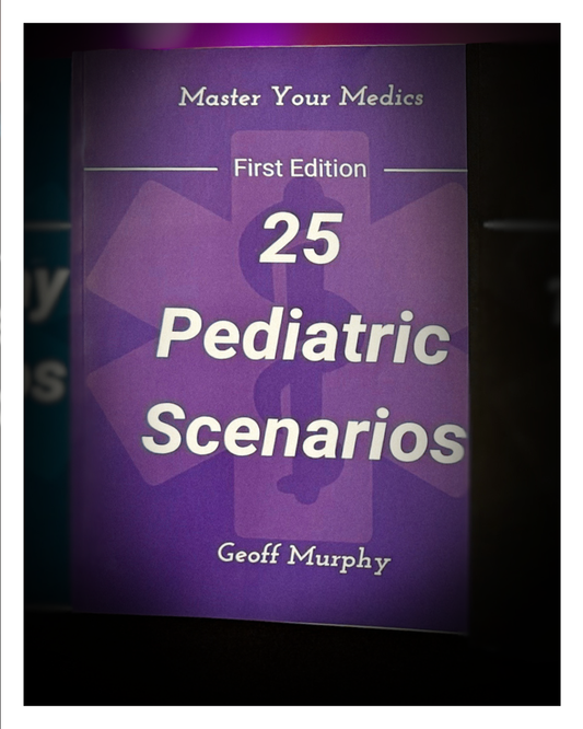 25 Pediatric Scenario Book: Essential Training for EMTs and Paramedics (Physical Book)